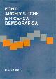  Atti del Convegno Internazionale:, Fonti archivistiche e ricerca demografica. Vol.II.