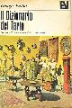  Batini,Giorgio., Il dizionario del tarlo. Guida alla conoscenza dell'antiquariato.