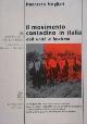  Bogliari,Francesco., Il movimento contadino in Italia dall'Unità al fascismo.