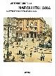 Ghirelli,Antonio., Napoli italiana, la storia della città dopo il 1860.