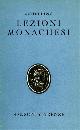  Schelling,Friedrich W.J., Lezioni monachesi sulla storia della filosofia moderna ed esposizione dell'empirismo filosofico.
