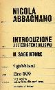  Abbagnano,Nicola., Introduzione all'esistenzialismo.