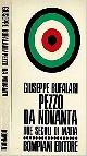  Bufalari,Giuseppe., Pezzo da novanta due secoli di mafia.