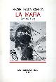  Frosini,Vittorio. Renda,Francesco. Sciascia,Leonardo., La Mafia. Quattro Studi.