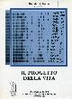  Dulbecco, Renato., Il progetto della vita.