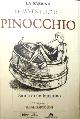  --, Le avventure di Pinocchio. Storia di un burattino. 21 Xilografie di Sigfrido Bartolini.