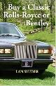  Sluder,Lan., Buy a Classic Rolls-Royce or Bentley.