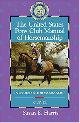  Harris, Susan E. Ruth Ring Harvie., The United States Pony Club Manual of Horsemanship: Intermediate Horsemanship/C Level: No.1.