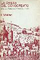  --, La chiesa del concordato. Anatomia di una Diocesi. Firenze 1919-1943. Vol.1.