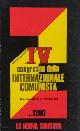  --, Tesi, manifesti e risoluzioni del IV congresso della Internazionale Comunista.