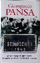  Pansa, Giampaolo., Sconosciuto 1945.