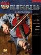  --, Bluegrass: Violin Play-Along Volume 1.