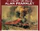  Fearnley,Alan., The Railway Paintings of Alan Fearnley.