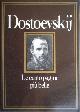  --, Le cento pagine più belle di Dostoevskij.