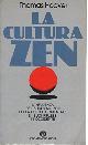  Hoover,Thomas., La cultura zen. L'influenza del buddismo zen s