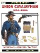  Pegler,Martin., Union Cavalryman 1865-1890. Weapons, armour, tactics.