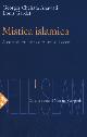  Anawati,Georges C. Gardet, Louis., Mistica islamica.