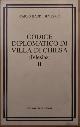  , Codice diplomatico di Villa di Chiesa (Iglesias) II. Contenente il codice diplomati