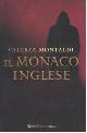  Montaldi,Valeria., Il monaco inglese.