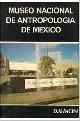  Bernal,Ignacio. Pina Chan,Roman. Camara Barbachano,Fernando., Tesoros del Museo Nacional de antropologia de Mexico.