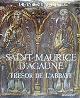  Bouffard,Pierre., Orfevrerie Medievale. Saint Maurice d'Agaune. Tresor de l'Abbaye.