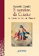  Gentili, Antonio., Il sentire di Cristo. Lo spirito di Gesù di Nazaret.