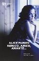  Alice, Munro., Nemico, amico, amante...