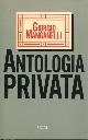  Manganelli, Giorgio., Antologia privata.