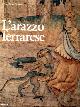  Forti Grazzini,Nello., L'arazzo ferrarese.