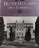  O'Reilly,Sean., Irish Houses and Gardens. From the archives of country life.