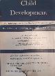  Gesell, Arnold. Ilg Frances L., Child Development. An Introduction on the Study of Human Growth. Composed by: Infant and CHild