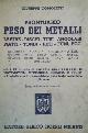  Belluomini,Giuseppe., Prontuario del peso dei metalli.