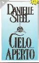  Danielle, Steel., Cielo aperto.