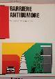  --, Barriere antirumore. Per una migliore qualità di vita. Supplemento a Modulo n. 158, g