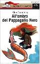  Temperley, Alan., All'ombra del Pappagallo Nero.