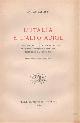  Battisti,Carlo., L'italia e l'Alto Adige dall'accordo Italo-Austriaco del 1946 alla nota austriaca del 1956, esperienze di un decennio.
