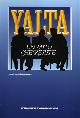  Atti del Convegno internazionale:, Yalta. Un mito che resiste.