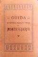  --, Guida storico-descrittiva del Santuario di Montesenario.