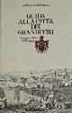  Blundell Spence,William., Guida alla città dei Granduchi. Luoghi celebri di Firenze.