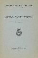  --, Guido Castelnuovo. Anno CCCL, 1953.