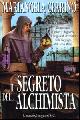  Cerrino,Mariangela., Il Segreto dell'Alchimista. Un racconto d'amore e di guerra, di magia e d'avventura nella Borgogna dell'anno Mille.