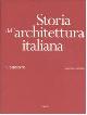  --, Storia dell'Architettura italiana. Il Seicento.