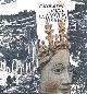  Biennale d'Arte Antica., Capolavori d'arte in Friuli. Una cultura da salvare. Lineamenti di Storia dell'arte in Friuli.