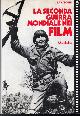  Boschesi,B.P., La seconda guerra mondiale nei film.
