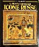  Ivanov,Vladimir., Il grande libro delle Icone russe. L'antica iconografia russa dei