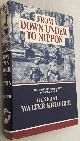  KRUEGER, WALTER,, From Down Under to Nippon. The story of Sixth Army in World War II