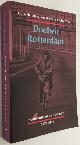  HELLEMA, DUCO, CEES WIEBES, TOBY WITTE,, Doelwit Rotterdam. Nederland en de oliecrisis 1973-1974