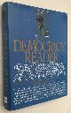  RAVITCH, DIANE, ABIGAIL THERNSTROM, ED.,, The democracy reader. Classic and modern speeches, essays, poems, declarations, and documents on freedom and human rights worldwide