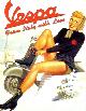  BIANCALANA, STEFANO, MICHELE MARCHANO,, Vespa. From Italy with love.