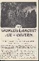  Travelling Correspondent, The World's Largest Ice-Cavern, The Tyrol, Austria. Illustrated with photographs by the Verein fur Hohlenkunde in Salzburg. An uncommon original article from the Wide World Magazine, 1922.